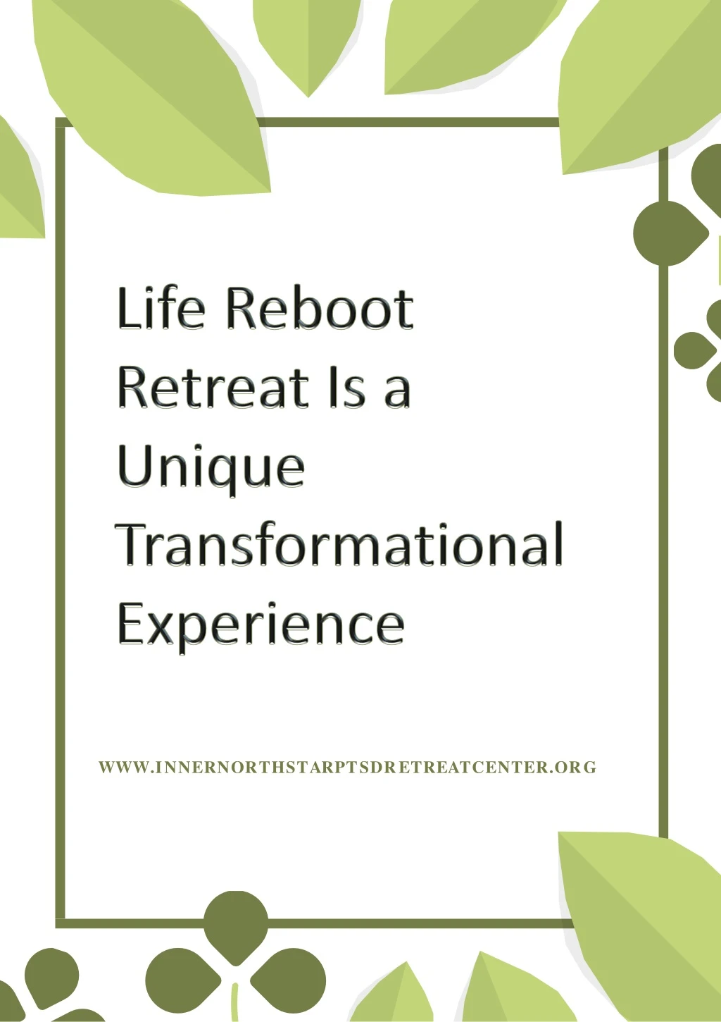 life reboot retreat is a unique transformational