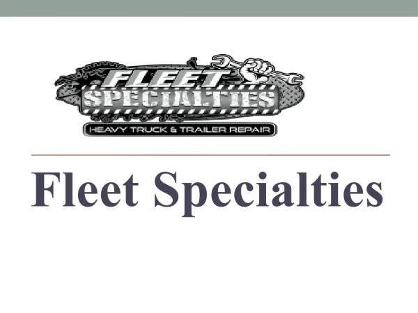 Heavy Truck Service Myrtle Beach | Fleet Specialties