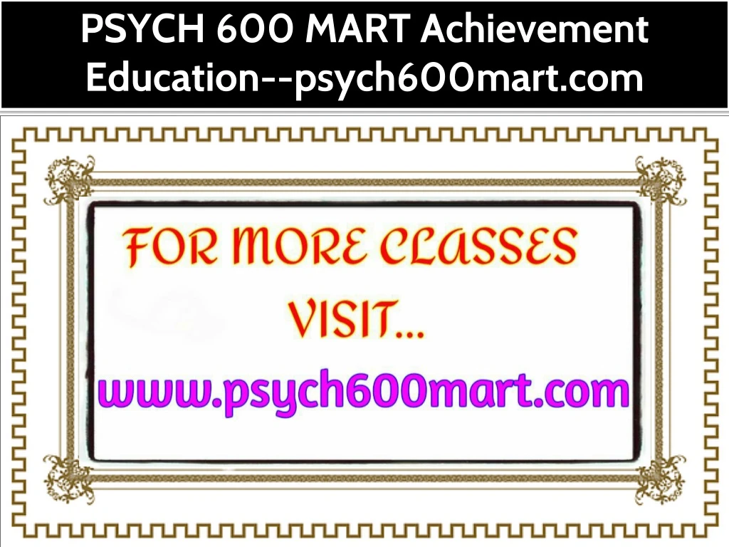 psych 600 mart achievement education psych600mart