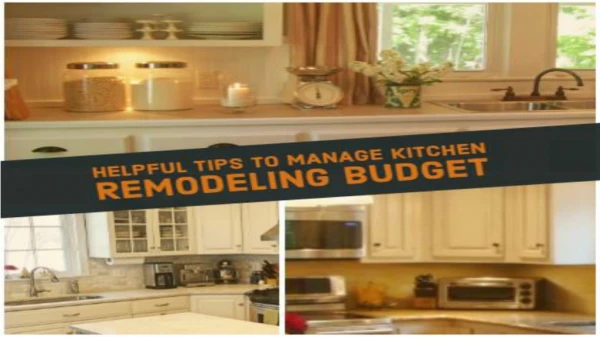 Helpful tips to manage kitchen remodeling budget