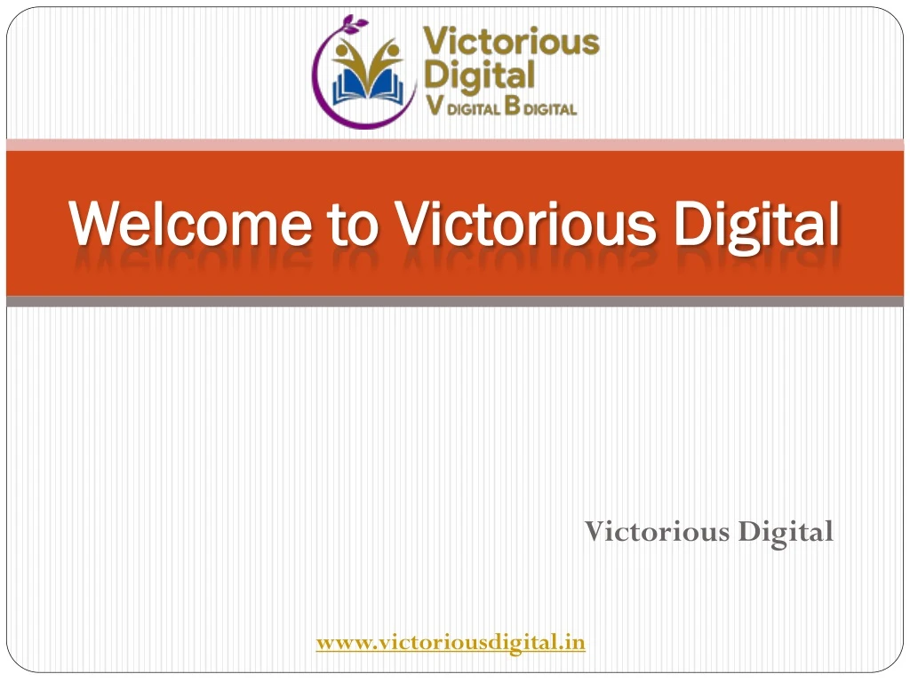 welcome to victorious digital welcome