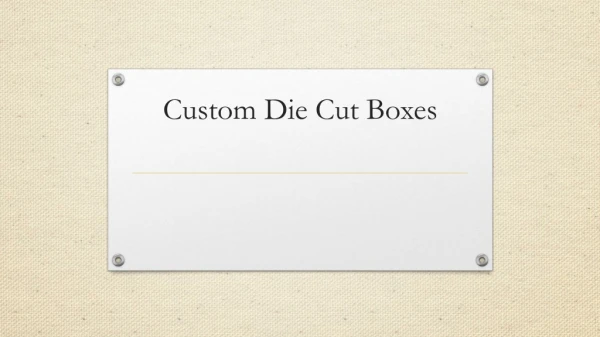 custom die cut boxes