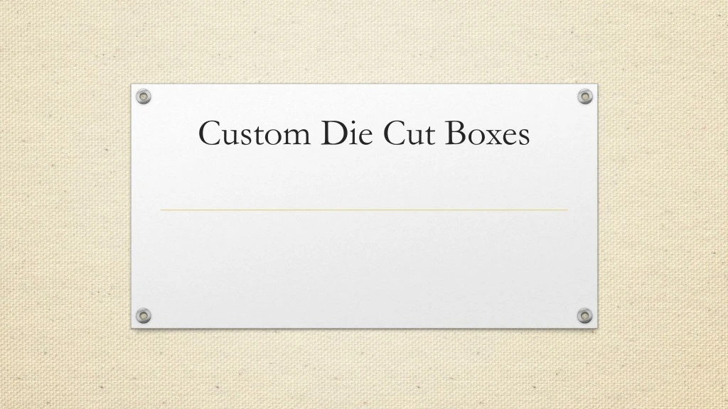 custom die cut boxes