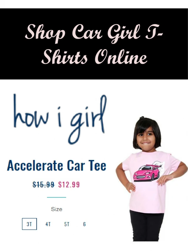 Shop Car Girl T-Shirts Online