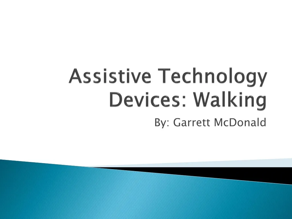 assistive technology devices walking