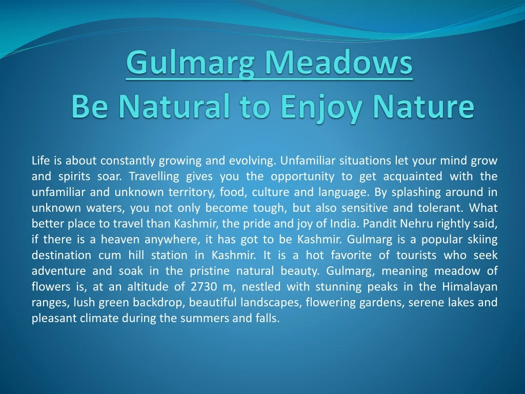 gulmarg meadows be natural to enjoy n ature