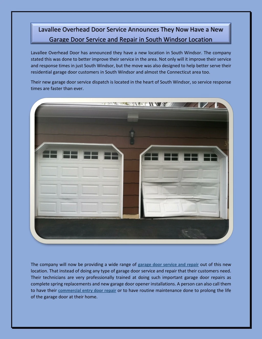 lavallee overhead door service announces they