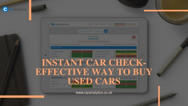 Instant Car Check Effective Way To Buy Used Cars