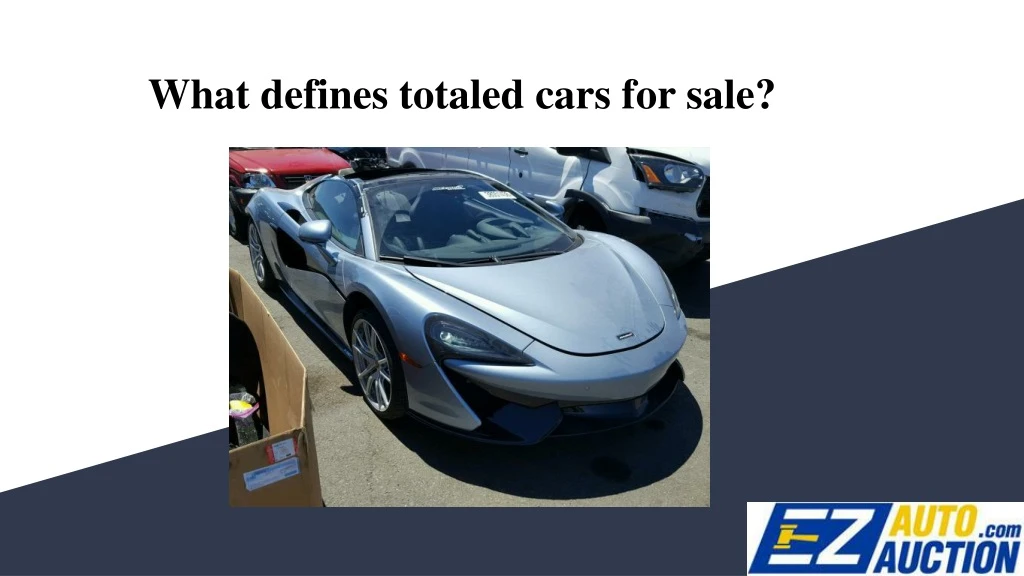 what defines totaled cars for sale