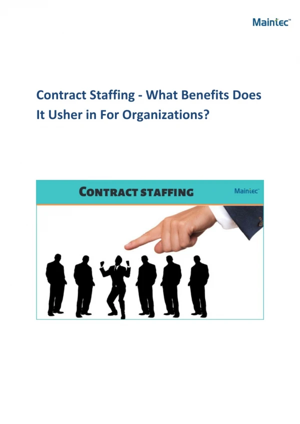 Contract Staffing - What Benefits Does It Usher in For Organizations?
