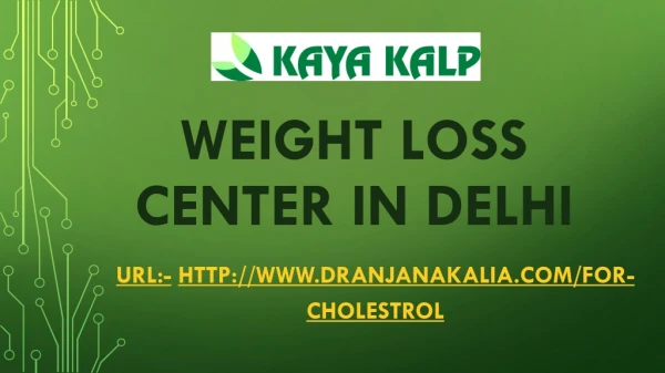 Weight Loss Center in Delhi