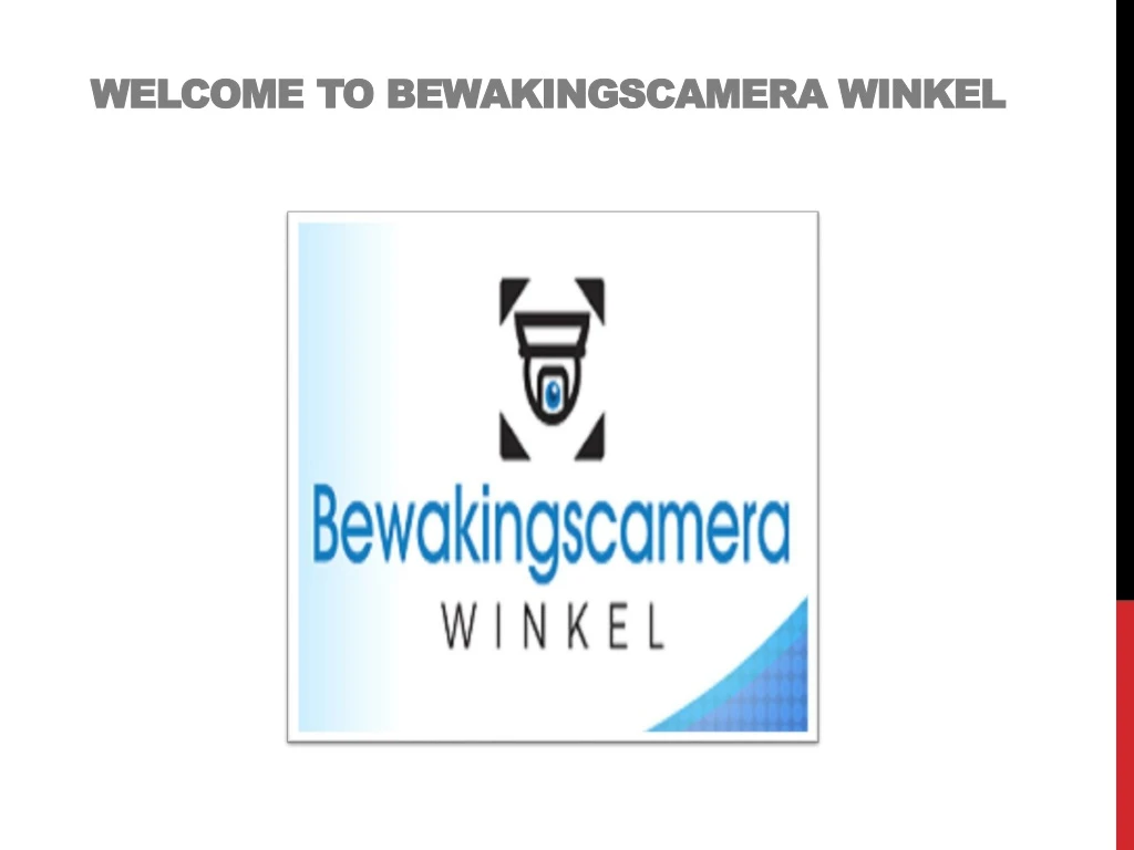 welcome to bewakingscamera winkel