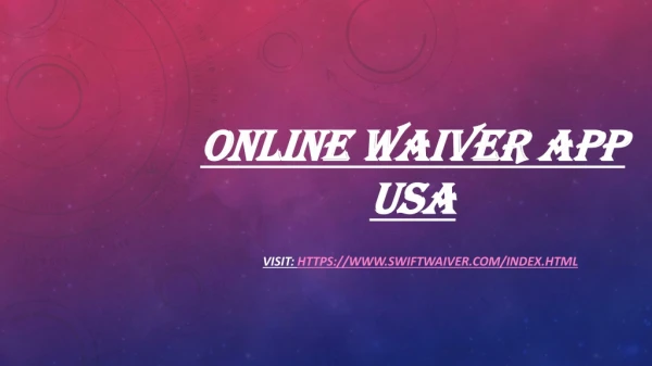 Online waiver App USA