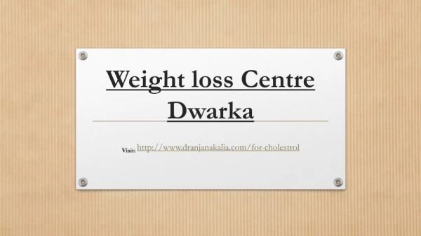 Weight loss Centre dwarka