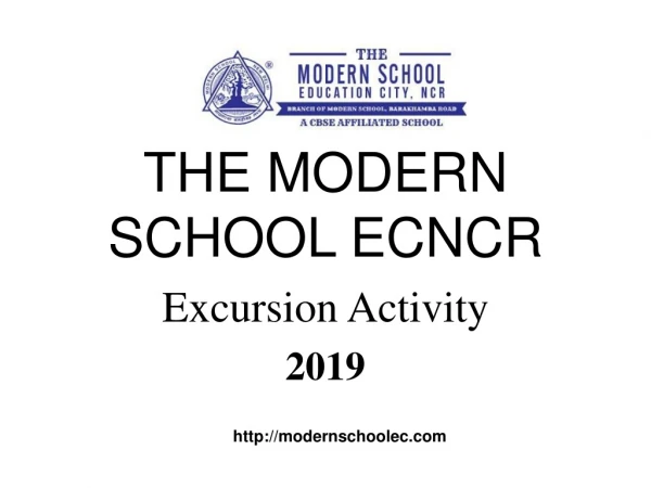 THE MODERN SCHOOL ECNCR ,Excursion Activity-2019