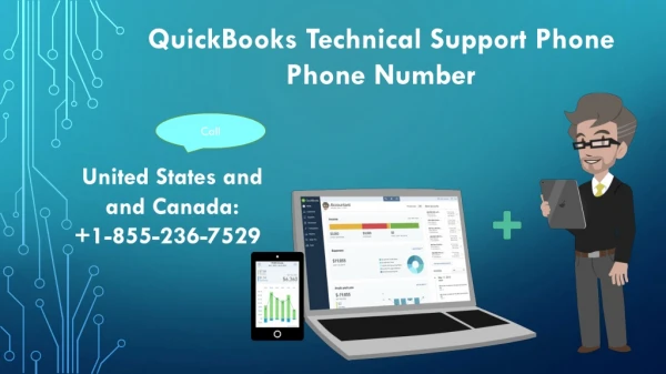 Dial QuickBooks Support Number 1-855-236-7529 to ask for solutions against your queries