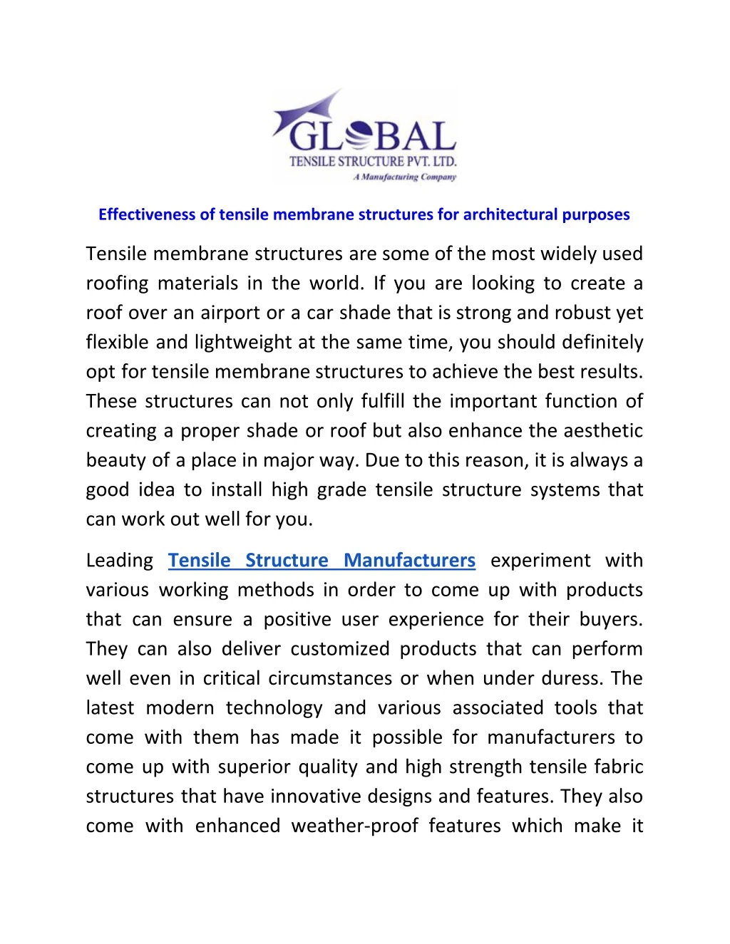 effectiveness of tensile membrane structures