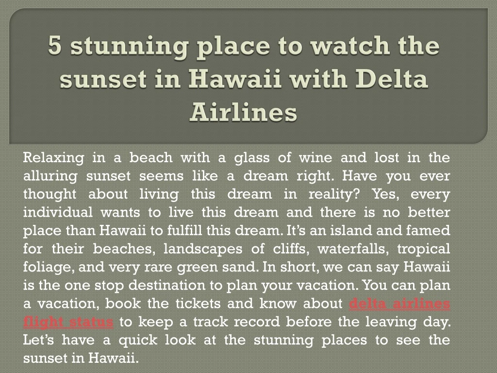 5 stunning place to watch the sunset in hawaii with delta airlines