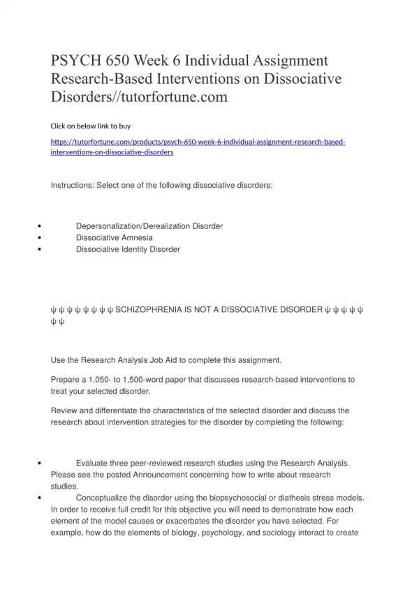 PSYCH 650 Week 6 Individual Assignment Research-Based Interventions on Dissociative Disorders//tutorfortune.com
