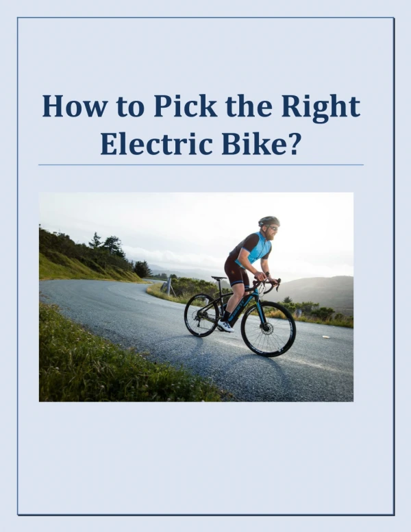 How to Pick the Right Electric Bike?
