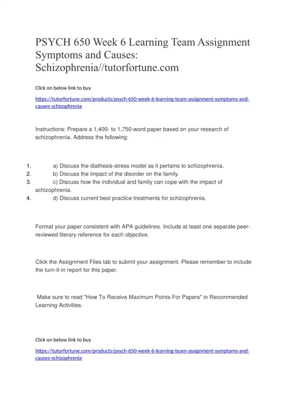 PSYCH 650 Week 6 Learning Team Assignment Symptoms and Causes: Schizophrenia//tutorfortune.com