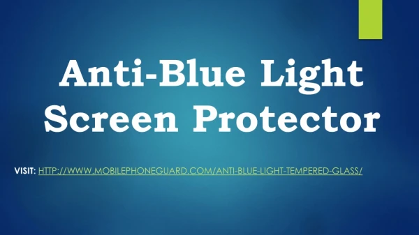 Anti-Blue Light Screen Protector