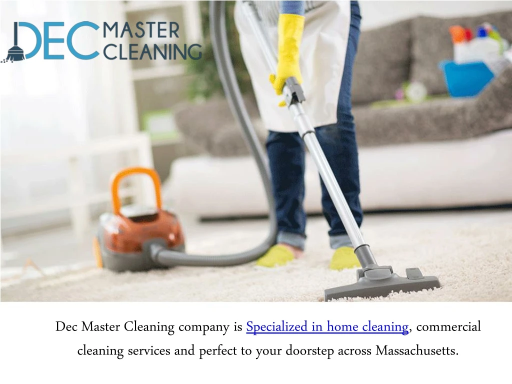dec master cleaning company is specialized
