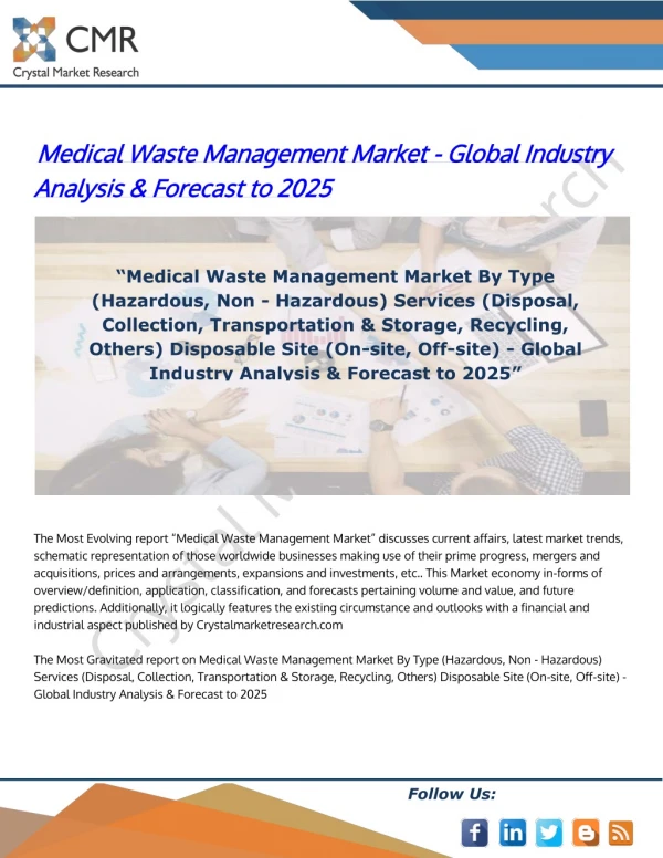 Medical waste management market - Global Industry Analysis & Forecast to 2025
