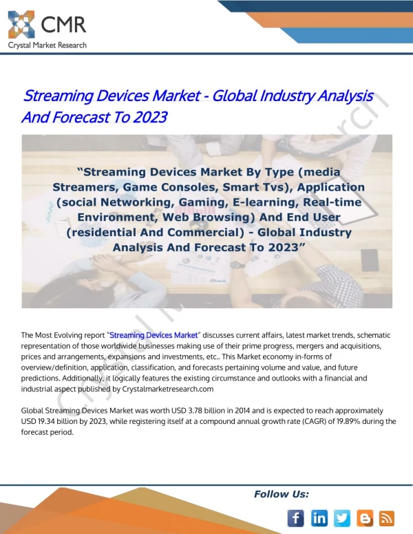 Streaming devices market- global industry analysis and forecast to 2023