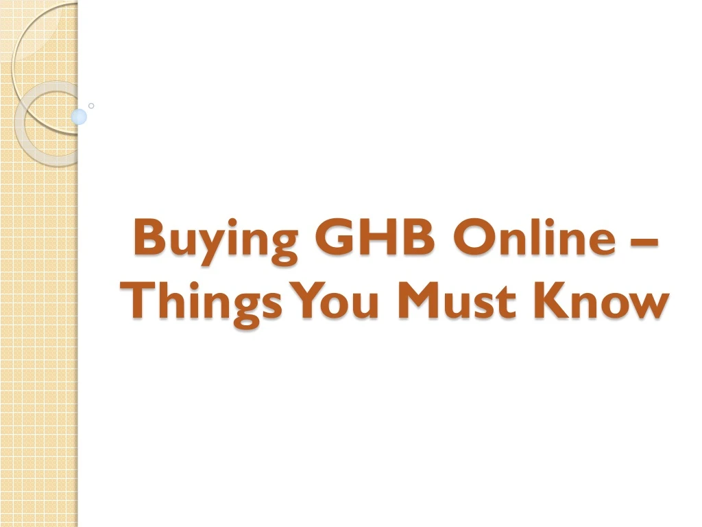 buying ghb online things you must know