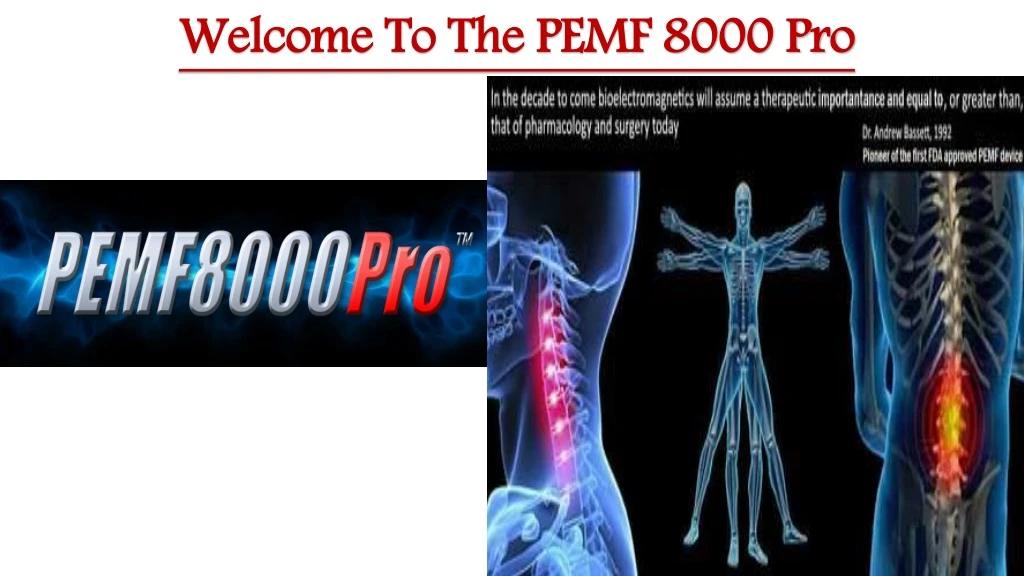 welcome to the pemf 8000 pro