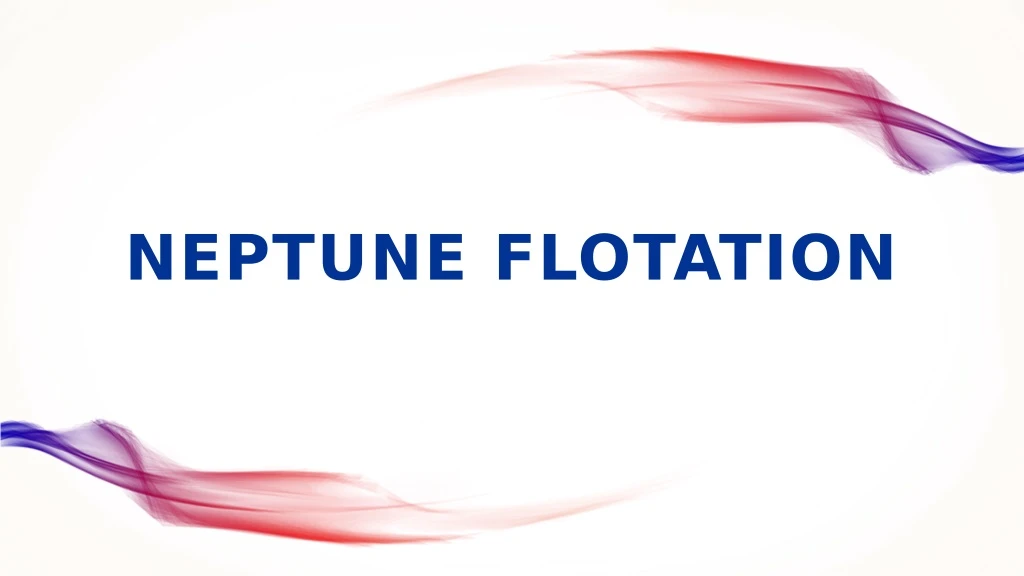 neptune flotation