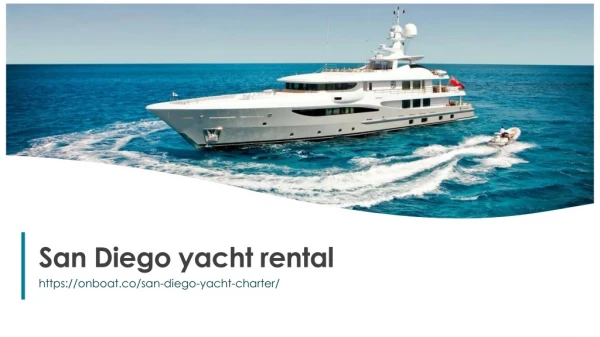 San Diego yacht rental