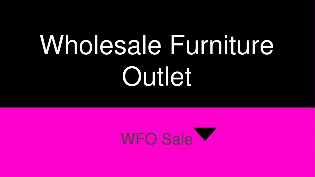 wholesale furniture outlet