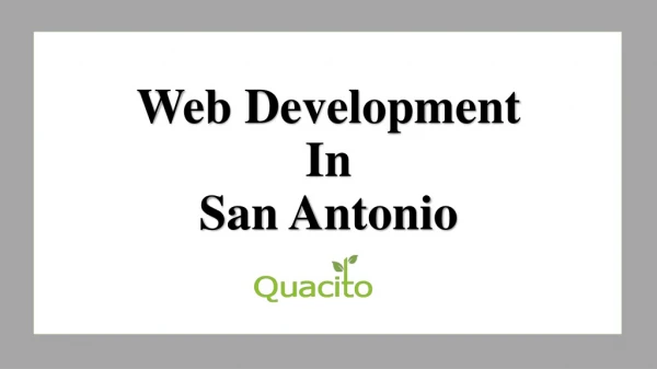 Hire for Web Development in San Antonio - Quacito LLC
