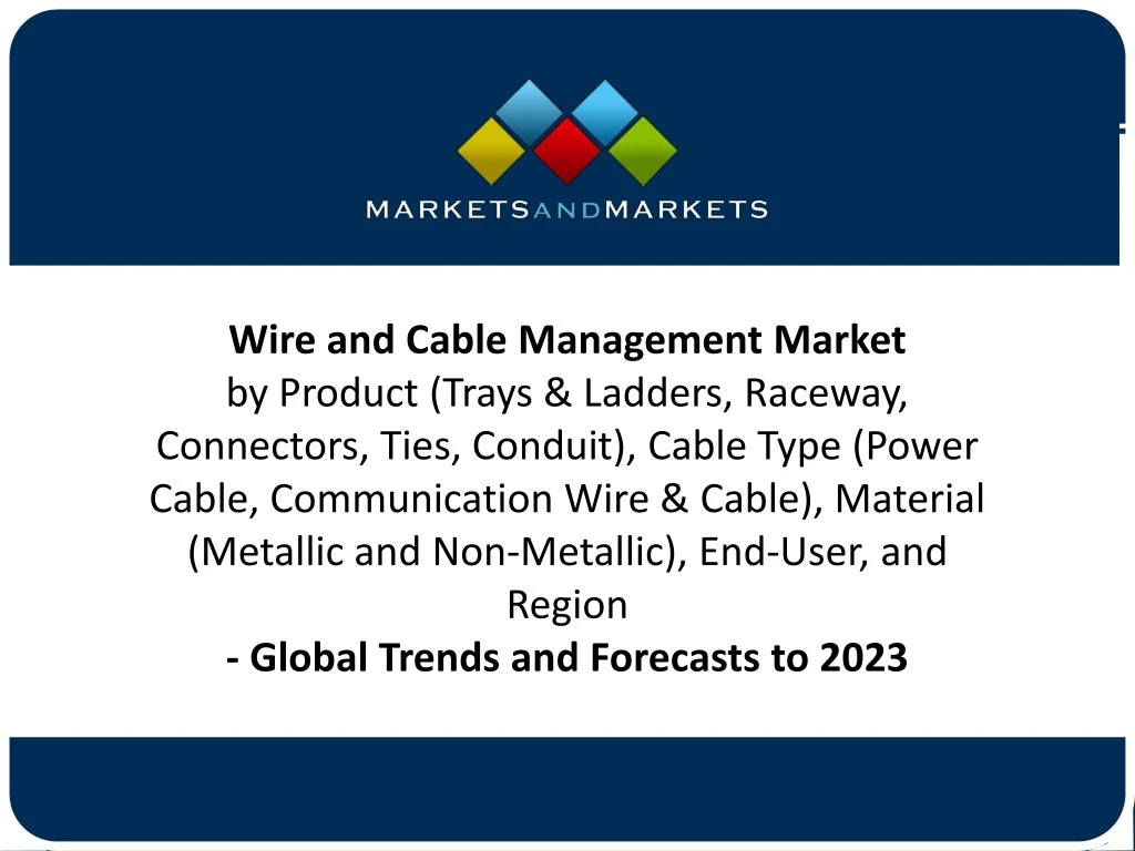 wire and cable management market by product trays