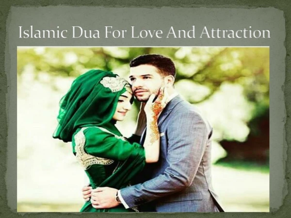 Strong Dua For Love And Attraction