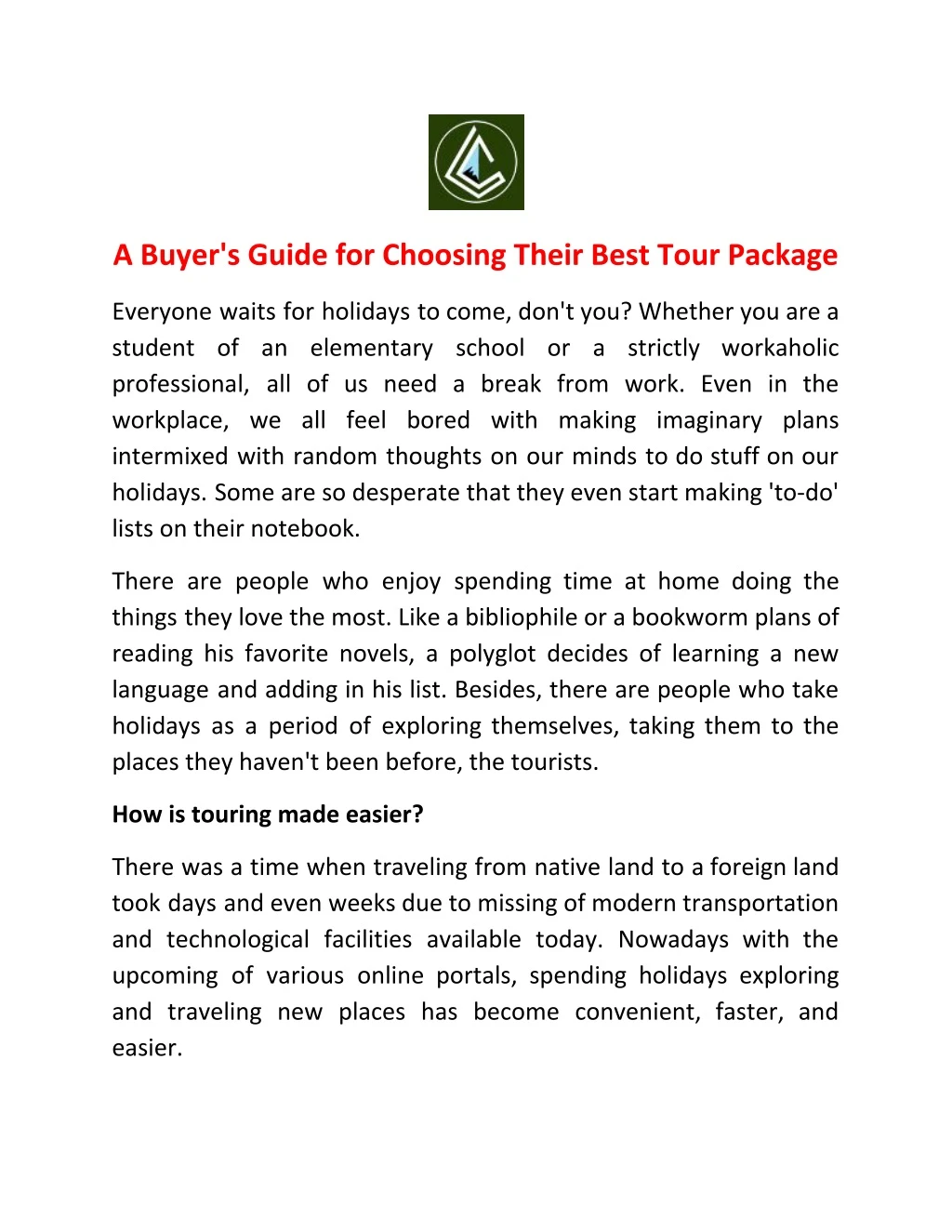 a buyer s guide for choosing their best tour