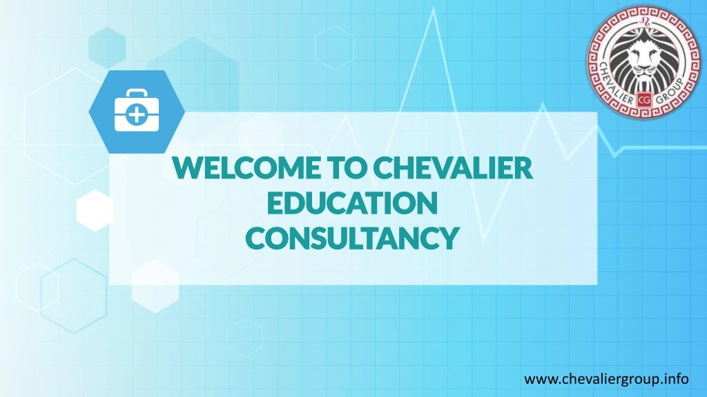 welcome to chevalier education consultancy