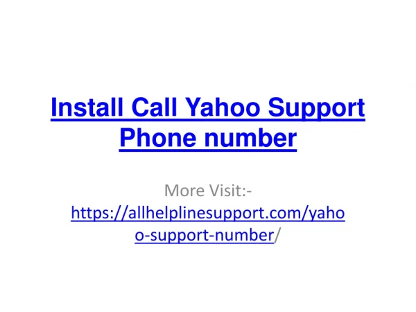 Install Call Yahoo Support Phone number