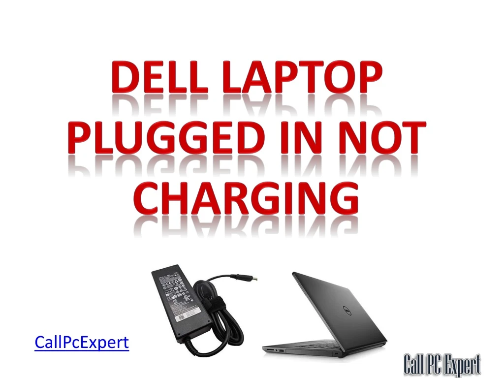 dell laptop plugged in not charging