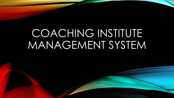 Coaching Institute Management System