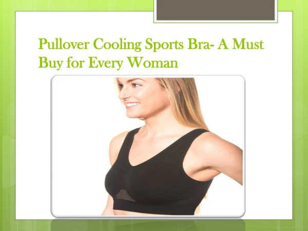 Pullover Cooling Sports Bra- A Must Buy for Every Woman