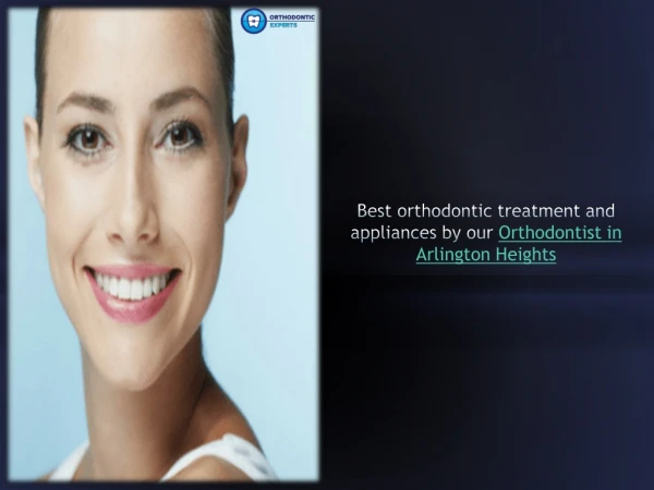 Invisalign in Arlington Heights | Orthodontic Experts