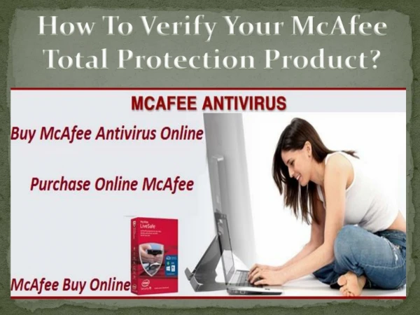 How To Verify Your McAfee Total Protection Product?