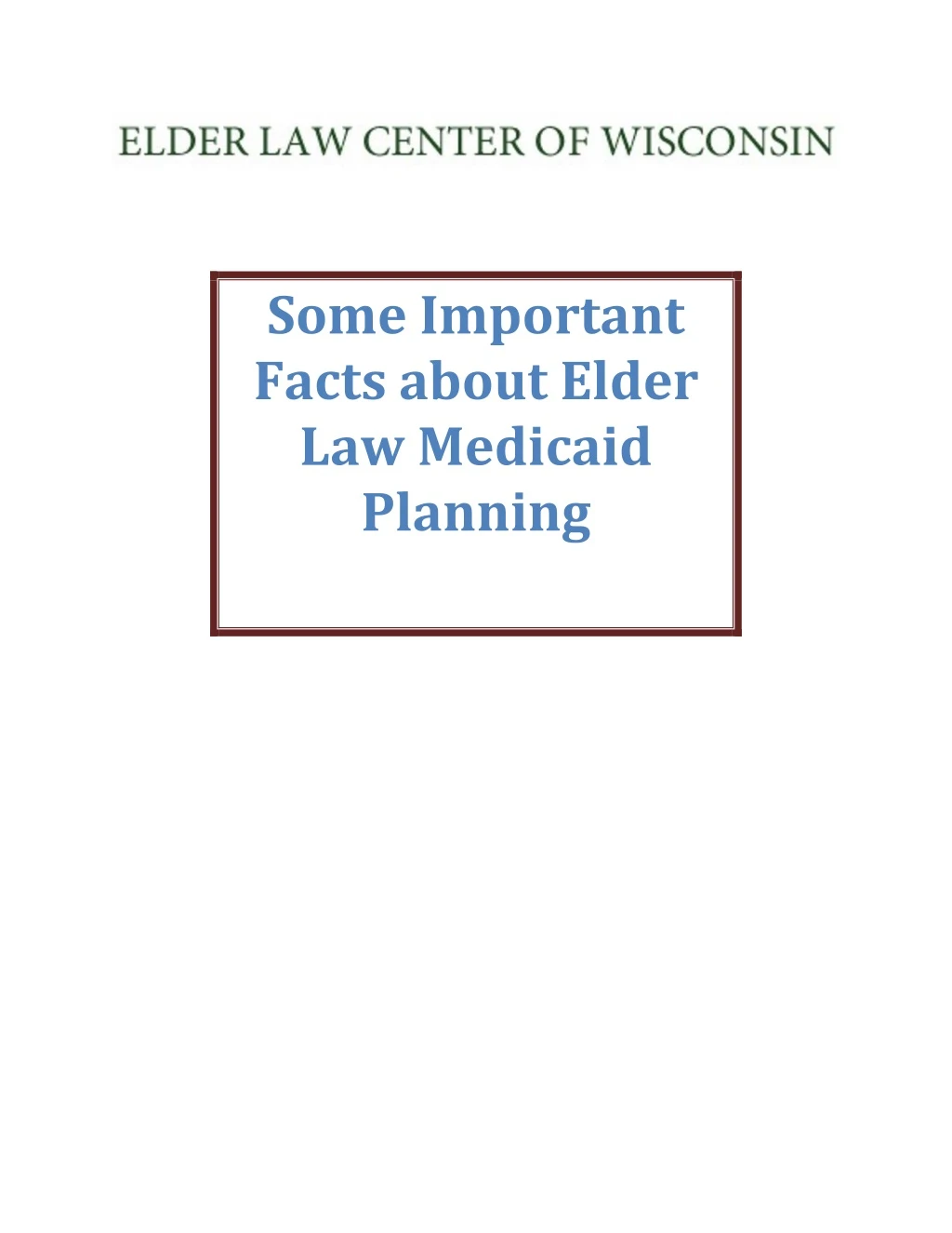 some important facts about elder law medicaid