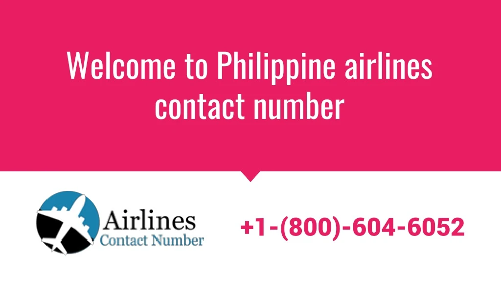 welcome to philippine airlines contact number