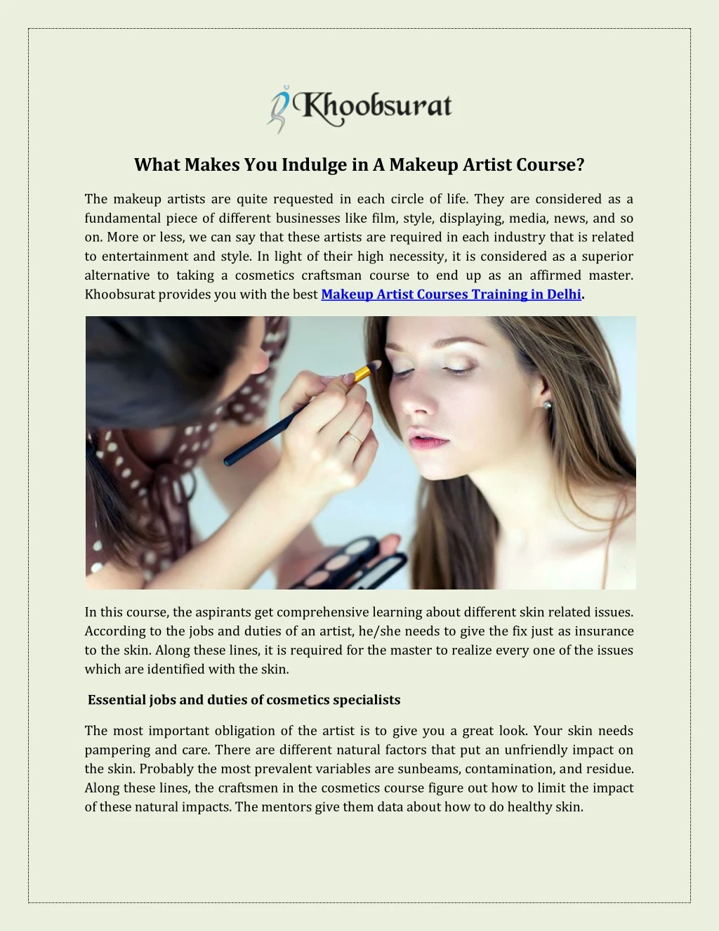what makes you indulge in a makeup artist course
