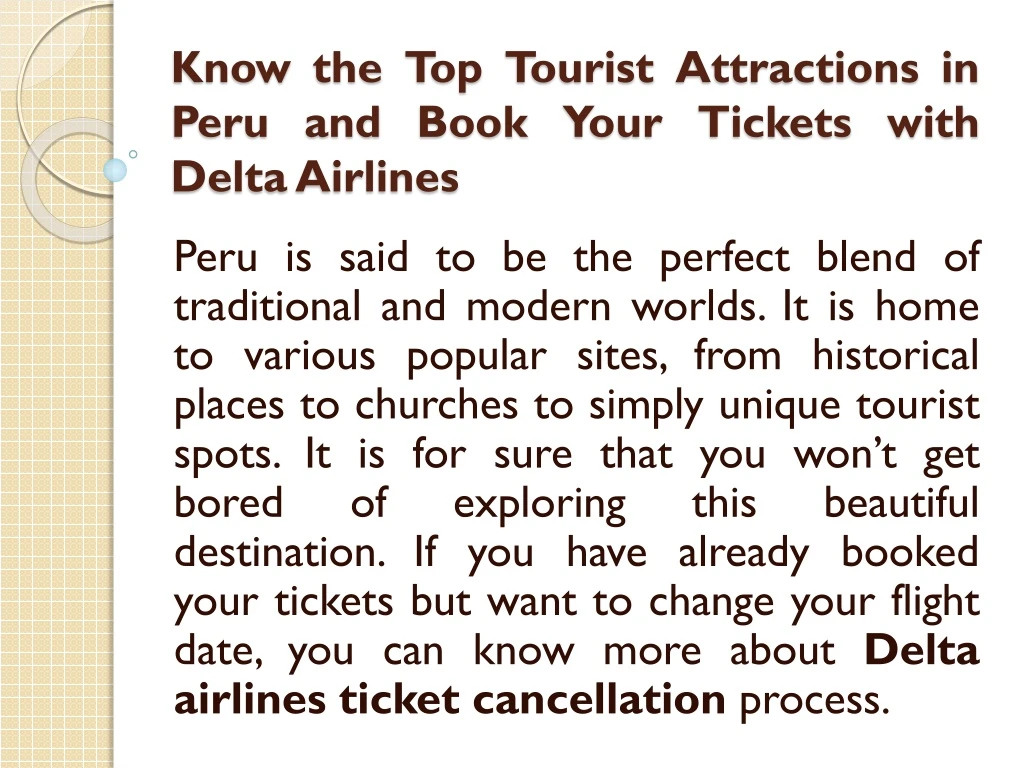 know the top tourist attractions in peru and book your tickets with delta airlines