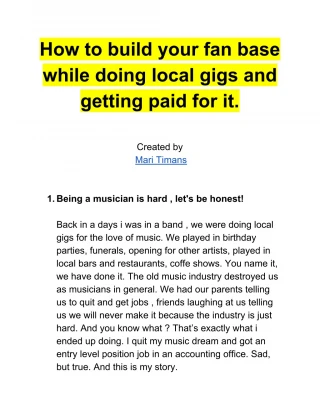 How to build your fan base while doing local gigs and getting paid for it - slide 1